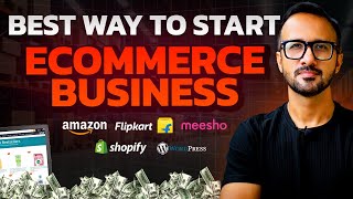 The Best Way to Start an Ecommerce Business in India ✅ Ecommerce Website Amazon Flipkart amp Meesho [upl. by Rosse]