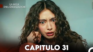 La Hija del Embajador Capitulo 31 Doblado en Español FULL HD [upl. by Espy]