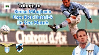 Tribute to Legend Sinisa Mihajlovic Hattrick Free Kick Goal Lazio vs Sampdoria 1998 [upl. by Arramas]