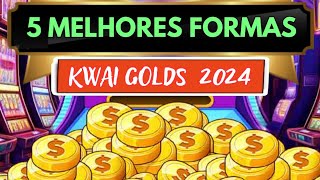 KWAI 5 MELHORES FORMAS DE GANHAR KWAI GOLD [upl. by Netloc]