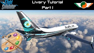 MSFS Livery Course  Part 1  What we need [upl. by Stefa650]