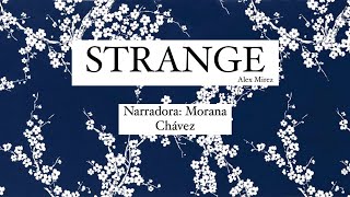 STRANGE  capitulo 1  Audiolibro [upl. by Oironoh]