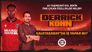 Galatasarayın Sol Bek Adayı Derrick Köhn  25 Yaşındaki Oyuncunun Öne Çıkan Özellikleri Neler [upl. by Tirb863]