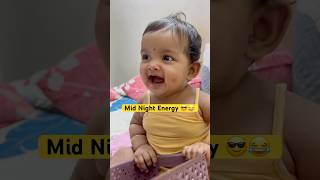 Mid night energy 😅 youtubeshorts babyshorts babyangry babycutemoments babycutesmile [upl. by Qooraf]