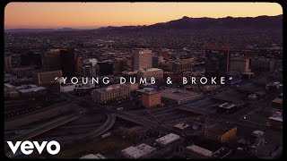 Khalid  Young Dumb amp Broke Official Lyric Video [upl. by Starr]