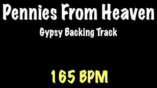 Pennies From Heaven  Gypsy Jazz Backing Track 165 BPM  Django Reinhardt [upl. by Imik]