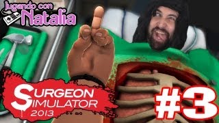 Operando con Natalia 3  Surgeon Simulator Steam Version [upl. by Carlene]