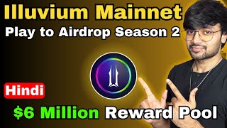 Illuvium Mainnet Play to Airdrop Total Reward 12 Million Dollars PC Game  SAGE Hindi [upl. by Ahsercal434]