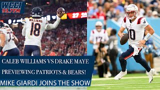 Patriots insider Mike Giardi weighs in on Caleb Williams vs Drake Maye  WEEI Afternoon Show [upl. by Us]