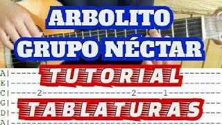 Como Tocar El Arbolito De Grupo Nectar en Requinto Con Tabs  Tablaturas  Guitarra  Requinto [upl. by Woothen]