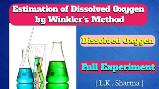 Determination of Dissolved Oxygen  Winklers Method for Dissolved Oxygen  Dissolved Oxygen Exp [upl. by Oniskey]