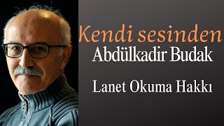 Lanet Okuma Hakkı Abdülkadir Budak [upl. by Gwenn]