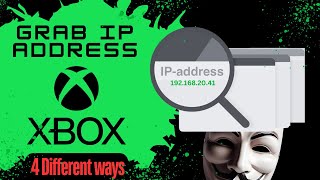 Grab Xbox Players IP Address 4 Different Ways [upl. by Gagnon]