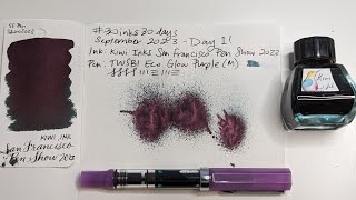 30inks30days September 2023 Day 1  San Francisco Pen Show 2023 [upl. by Cadman]