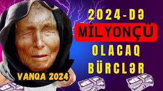 2024 cü il Hansı BÜRC üçün Düşərli Olacaq  Bürclərin 2024 cü il Proqnozu  MISTIKA TV [upl. by Judon]