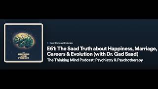 Happiness Marriage Careers amp Evolution  With Psychiatrist Dr Alex Curmi THE SAAD TRUTH1623 [upl. by Thgiled]