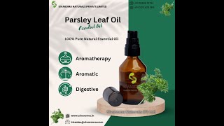 Sivaromas Parsley Leaf Oil [upl. by Brinn]