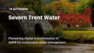 Severn Trent Water Pioneering digital transformation in AMP8 for sustainable water management [upl. by Janette]