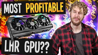 What is the Best LHR GPU for Mining Hashrate Profit Power amp ROI for Nvidia RTX LHR Graphics Cards [upl. by Alludba770]