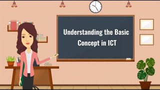 Understanding the Basic Concepts in ICT [upl. by Frederik]