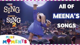 All of Meenas Songs in Sing 1 and 2 🐘🎶  Song Compilation  Movie Moments  Mini Moments [upl. by Ativak]