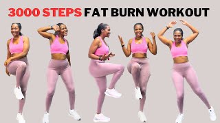 3000 Steps Fat Burning Workout At Home [upl. by Lhok]