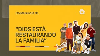 Familias 2023  Dios está restaurando la familia [upl. by Ttelracs]