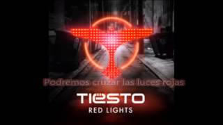 Tiësto  Red Lights Original Mix Subtitulada al Español [upl. by Nahrut778]