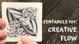 Zentangle 101  Creative Flow [upl. by Anders231]