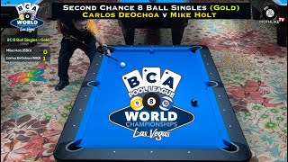 BCA 2C 8 Ball Singles Gold Carlos DeOchoa v Mike Holt last32 [upl. by Htir503]