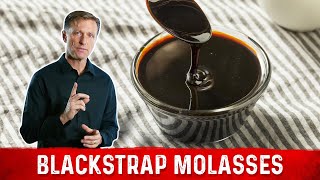 Blackstrap Molasses Benefits Explained by Dr Berg [upl. by Nobell]