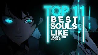 You Think youre a Pro Gamer Then try these 11 best Soulslike games for Mobile [upl. by Ettennor]