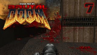 Brutal Doom  Tactical  Knee Deep In The Dead  E1M7  Realism Violence [upl. by Barsky890]