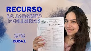 RECURSO DO GABARITO PRELIMINAR 20241  CFCCRC [upl. by Yrad]