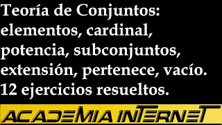 Teoría de Conjuntos cardinal extensión pertenece inclusión potencia vacío [upl. by Tertius]