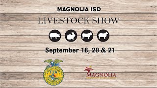 Magnolia ISD Livestock Sale Saturday September 21 2024 [upl. by Adnawahs]