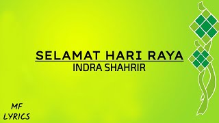 Indra Shahrir  Selamat Hari Raya Lirik [upl. by Armil]