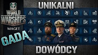 World Of Warships  Unikalni dowódcy  na jakie okręty [upl. by John995]