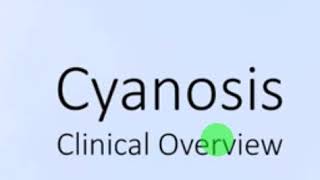 Cyanosis types and causesالزرقان اسبابة وانواعة [upl. by Edaj]