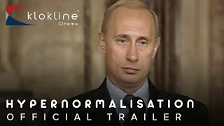 2016 HyperNormalisation Official Trailer 1 HD BBC [upl. by Nnylirej]