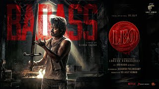 LEO  Badass Lyric  Thalapathy Vijay  Lokesh Kanagaraj  Anirudh Ravichander [upl. by Felton]