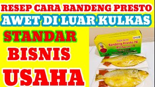 RESEP CARA BANDENG PRESTO AGAR AWET TAHAN LAMA STANDAR UNTUK USAHA amp BISNIS [upl. by Auhsaj]