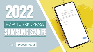 Latest Samsung S20 FE FRP Bypass 2024 Without PC SIM Card amp Alliance Shield  Android 11 amp 12 [upl. by Kama]