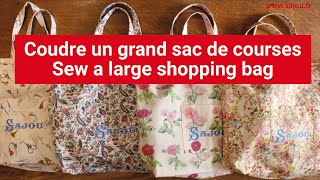 Coudre un grand sac de courses  Sew a beach or a shopping bag [upl. by Ogait]