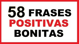 Frases Positivas Cortas Bonitas [upl. by Alemak881]