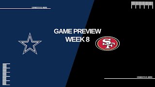 Dallas Cowboys vs San Fransisco 49ers  2024 Week 8 Prediction [upl. by Atterol1]