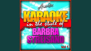 Free Again In the Style of Barbra Streisand Karaoke Version [upl. by Yarled]