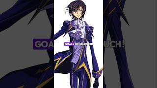 Goals of Lelouch Lamperouge [upl. by Kylen666]