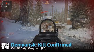 Demyansk Kill Confirmed gameplay  Call Of Duty Vanguard PC  Gaming Trend [upl. by Ydnab]