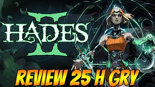 HADES 2  25H GRY REVIEW [upl. by Narhet579]